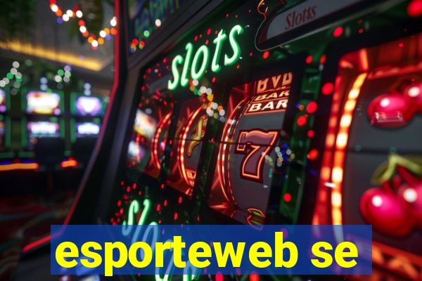 esporteweb se